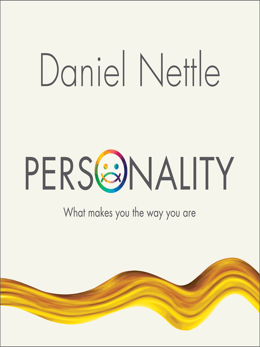 Title details for Personality by Daniel Nettle - Available